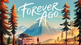 今秋可玩，公路旅行新作Forever Ago确认登陆多平台